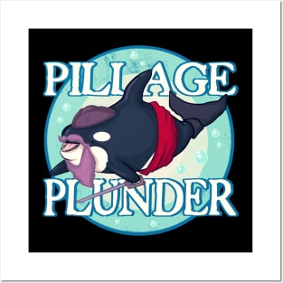 Pillage & Plunder Posters and Art